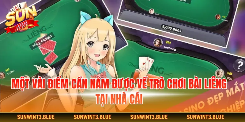 Một vài điểm cần nắm được về trò chơi bài liêng tại nhà cái
